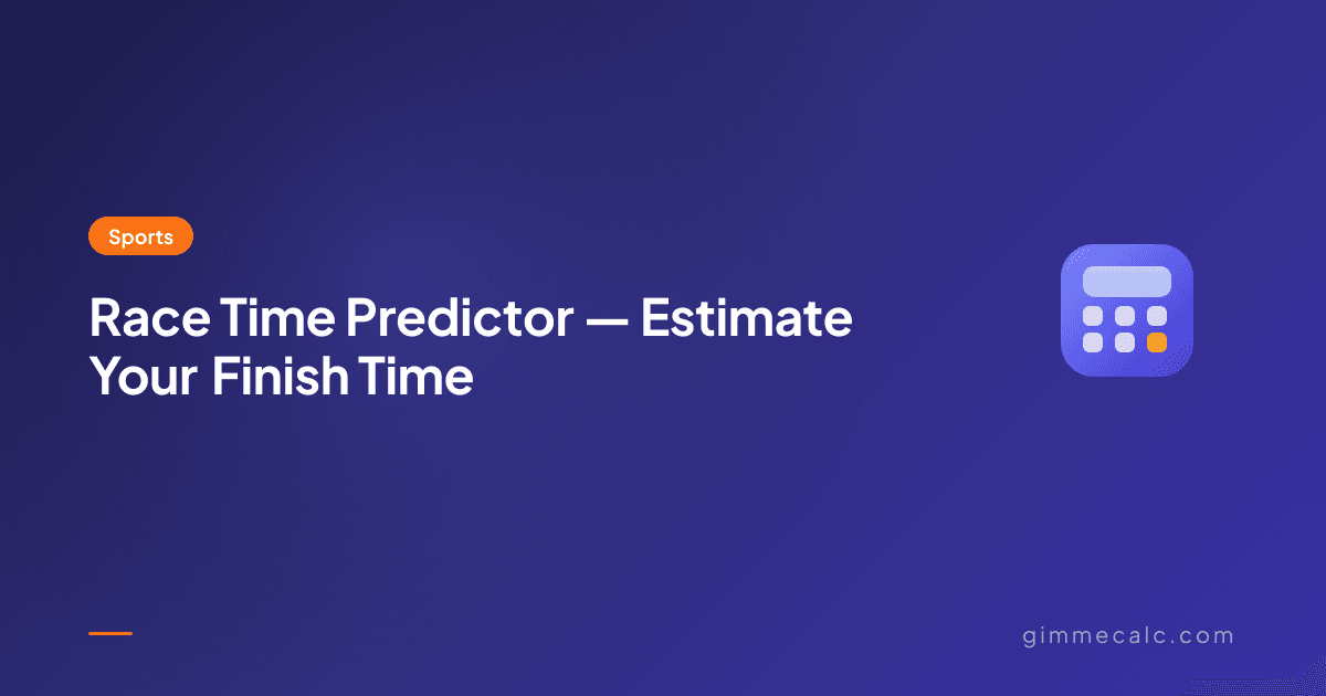 Race Time Predictor — Estimate Your Finish Time