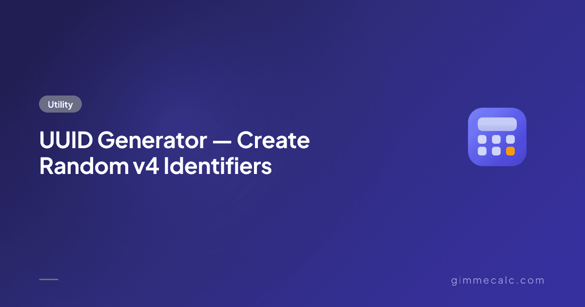 UUID Generator — Create Random v4 Identifiers